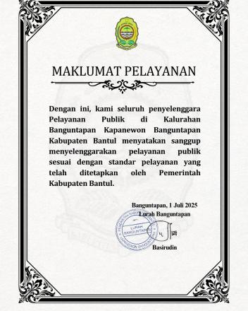 MAKLUMAT PELYANAN PUBLIK KALURAHAN BANGUNTAPAN