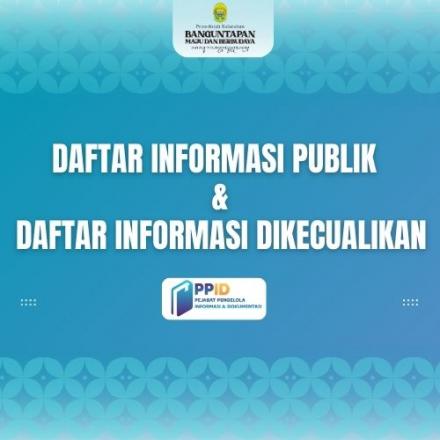 DAFTAR INFORMASI PUBLIK  DAN  DAFTAR INFORMASI DIKECUALIKAN KALURAHAN BANGUNTAPAN