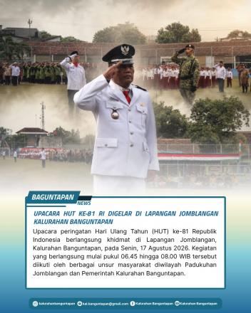 UPACARA HUT KE-81 RI DIGELAR DI LAPANGAN JOMBLANGAN BANGUNTAPAN